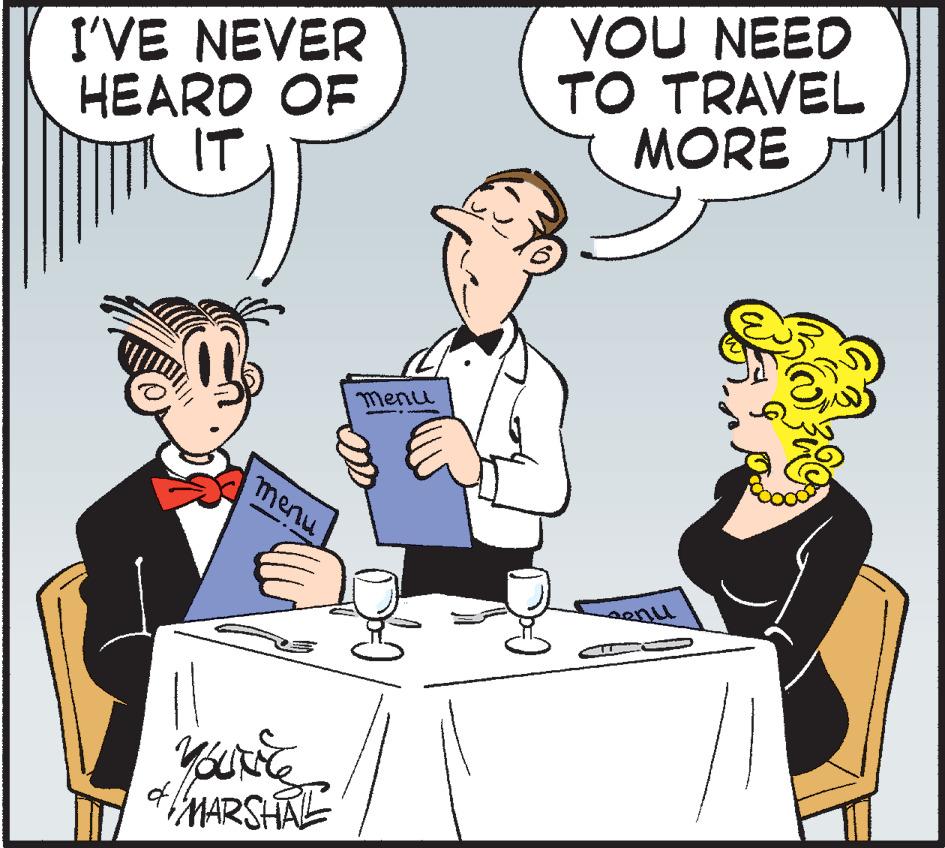 Comics OCR: I'VE NEVER HEARD OF IT YOU NEED TO TRAVEL MORE menu menu enu MARSHAL I'VE NEVER HEARD OF IT YOU NEED TO TRAVEL MORE menu menu enu MARSHAL