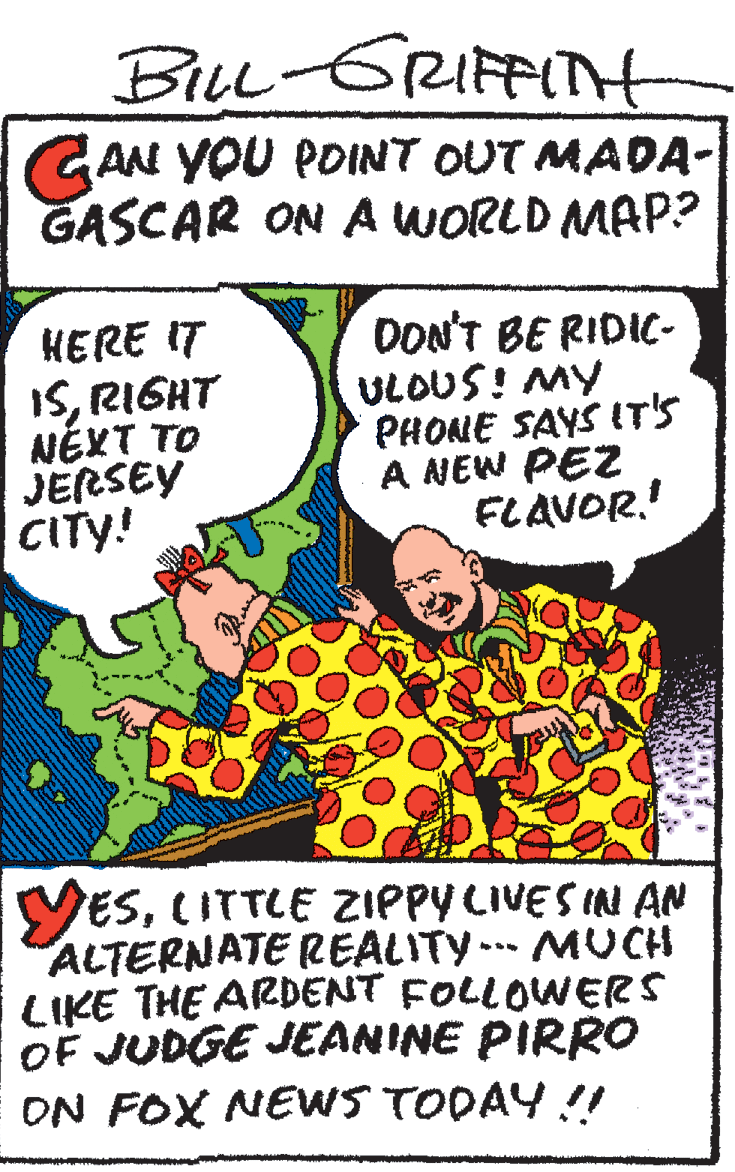 Happy OCR: BiLu-GRIFFINH GAN YOU POINT OUT MADA- GASCAR ON A WORLD MAP? KERE IT ISRIGHT NÉXT TO JERSEY CITY! DON'T BE RIDIC- ULOUS! MY PHONE SAYS IT'S A NEW PEZ FLAVOR. YESCITTLE ZIPPYCIVESIN AN ALTERNATE REALITY-.- MUCH LIKE THE ARDENT FOLLOWERS OF JUDGE JEANINE PIRRO ON FOX NEWS TODAY !! BiLu-GRIFFINH GAN YOU POINT OUT MADA- GASCAR ON A WORLD MAP? KERE IT ISRIGHT NÉXT TO JERSEY CITY! DON'T BE RIDIC- ULOUS! MY PHONE SAYS IT'S A NEW PEZ FLAVOR. YESCITTLE ZIPPYCIVESIN AN ALTERNATE REALITY-.- MUCH LIKE THE ARDENT FOLLOWERS OF JUDGE JEANINE PIRRO ON FOX NEWS TODAY !!