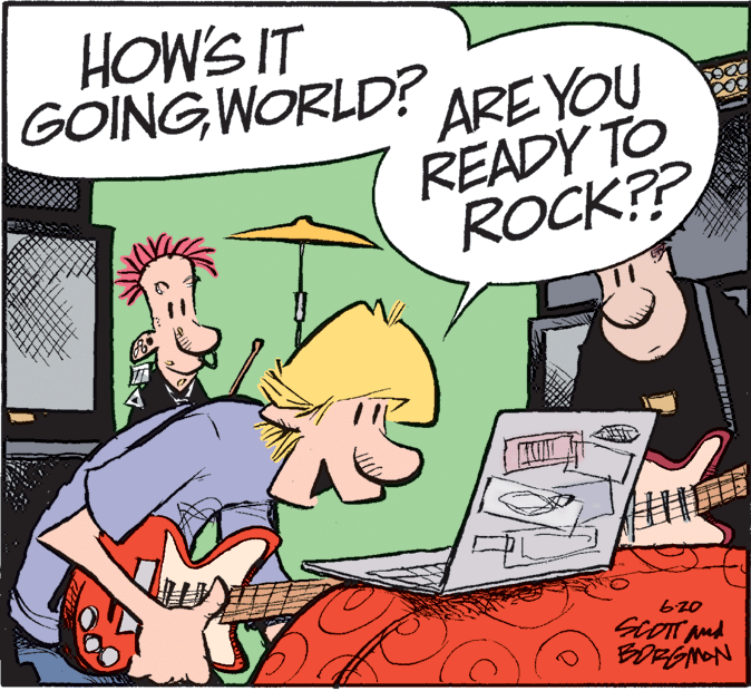 Humour OCR: HOW'S IT GOING WORLD? ARE YOU READY TO ROCK?? SCOT And BOFGNON HOW'S IT GOING WORLD? ARE YOU READY TO ROCK?? SCOT And BOFGNON