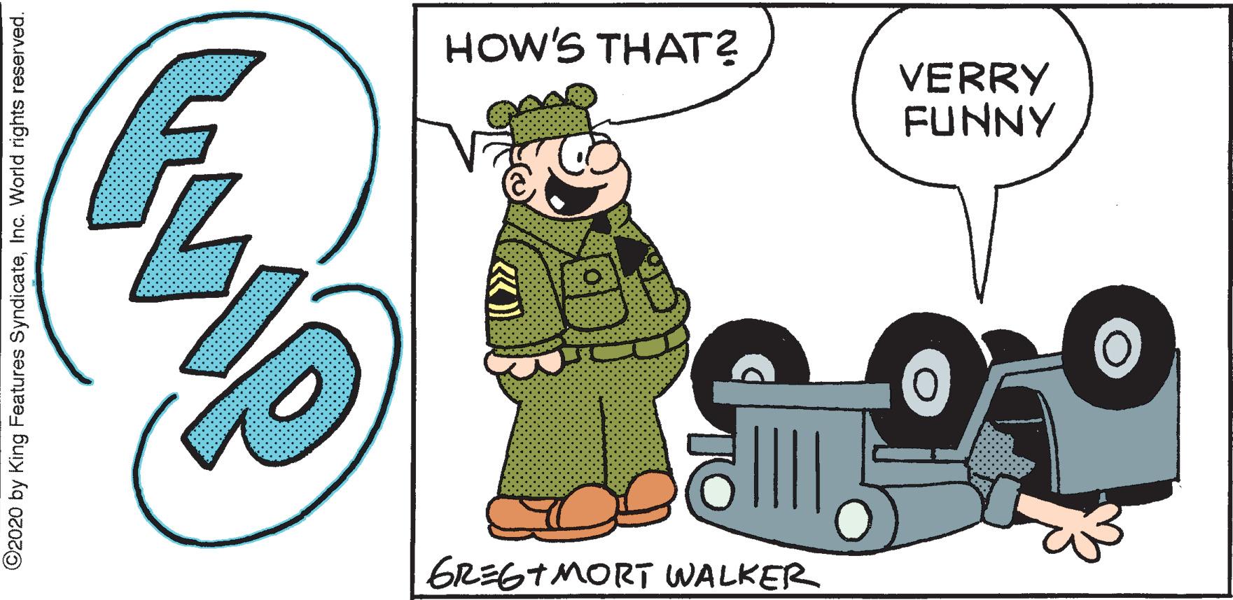 Humour OCR: HOW'S THAT? VERRY FUNNY GREGTMORT WALKER ©2020 by King Features SyndicateInc. World rights reserved. HOW'S THAT? VERRY FUNNY GREGTMORT WALKER ©2020 by King Features SyndicateInc. World rights reserved.