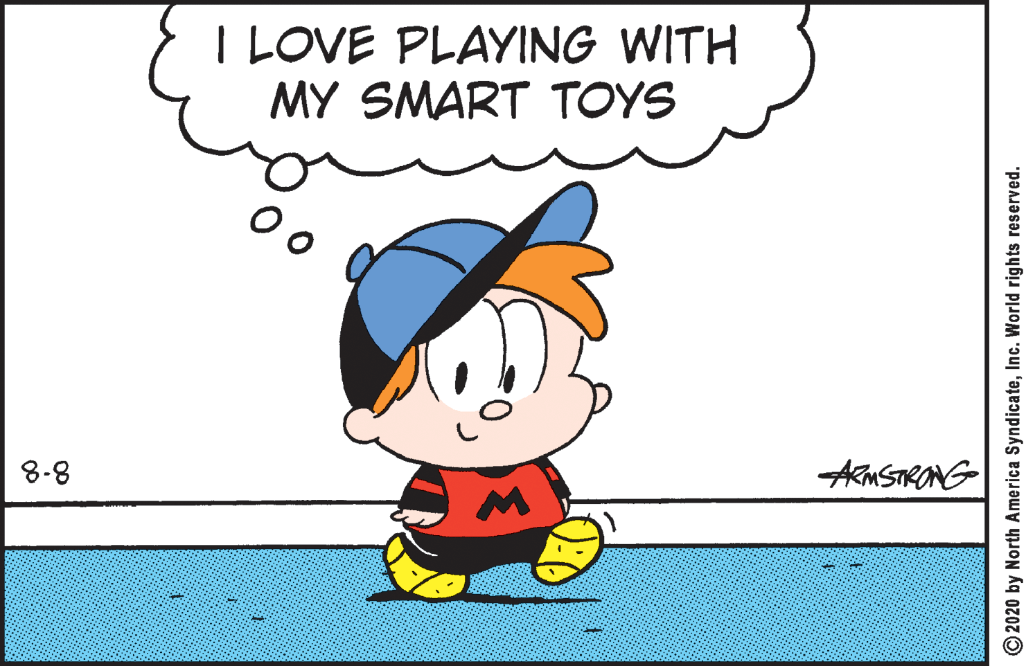 Pleased OCR: I LOVE PLAYING WITH MY SMART TOYS 8-8 AMSTRONG © 2020 by North America SyndicateInc. World rights reserved. I LOVE PLAYING WITH MY SMART TOYS 8-8 AMSTRONG © 2020 by North America SyndicateInc. World rights reserved.