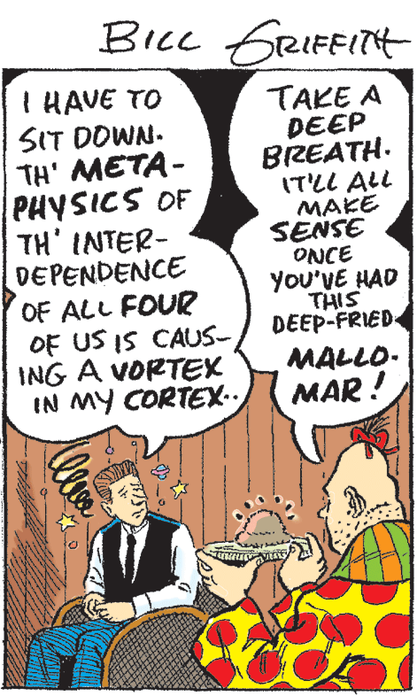 Handwriting OCR: Bicc GRIFFITH { HAVE TO SIT DOWN. TH' META- PHYSICS OF TH' INTER- DEPENDENCE OF ALL FOUR OF US IS CAUS- ING A VORTEX IN MY CORTEX-. TAKE A DEEP BREATH. IT'LL ALL MAKE SENSE ONCE YOu'VE HAD THIS DEEP-FRIED MALLO- MAR ! Bicc GRIFFITH { HAVE TO SIT DOWN. TH' META- PHYSICS OF TH' INTER- DEPENDENCE OF ALL FOUR OF US IS CAUS- ING A VORTEX IN MY CORTEX-. TAKE A DEEP BREATH. IT'LL ALL MAKE SENSE ONCE YOu'VE HAD THIS DEEP-FRIED MALLO- MAR !