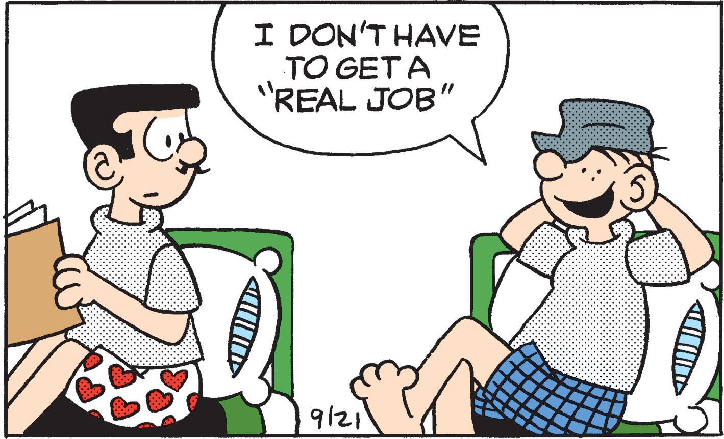 Line OCR: I DON'T HAVE TO GET A "REAL JOB" 9/21 I DON'T HAVE TO GET A "REAL JOB" 9/21