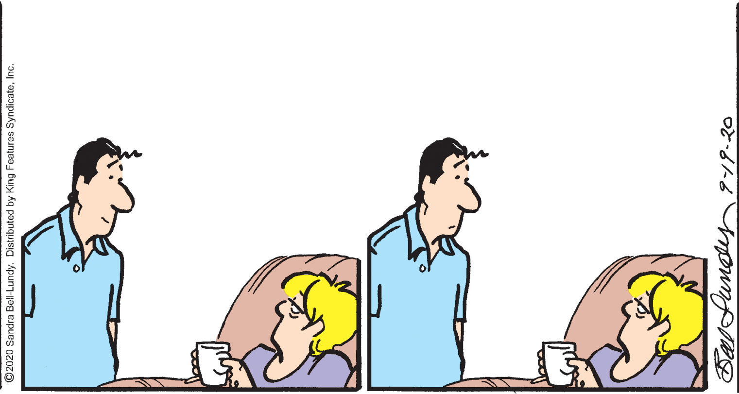 Conversation OCR: ©2020 Sandra Bell-Lundy. Distributed by King Features SyndicateInc. ©2020 Sandra Bell-Lundy. Distributed by King Features Syndicate