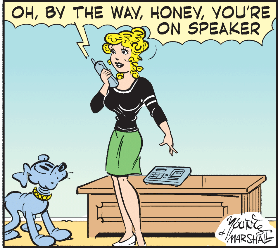 Fictional character OCR: OHYOU'RE ON SPEAKER MARSHAE OHBY THE WAYYOU'RE ON SPEAKER MARSHAE