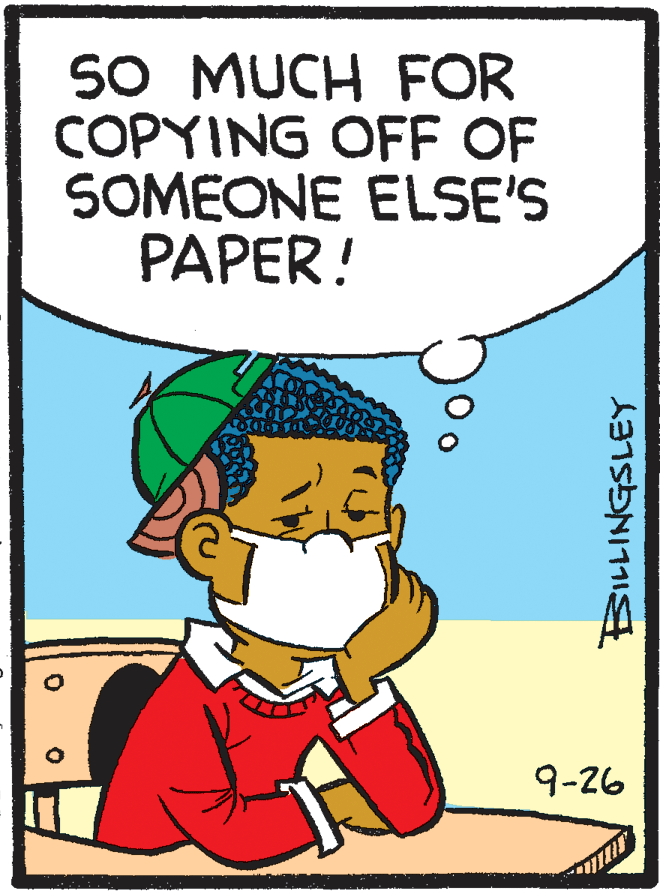 Pleased OCR: SO MUCH FOR COPYING OFF OF SOMEONE ELSE'S PAPER! 9-26 BILLINGSLEY SO MUCH FOR COPYING OFF OF SOMEONE ELSE'S PAPER! 9-26 BILLINGSLEY