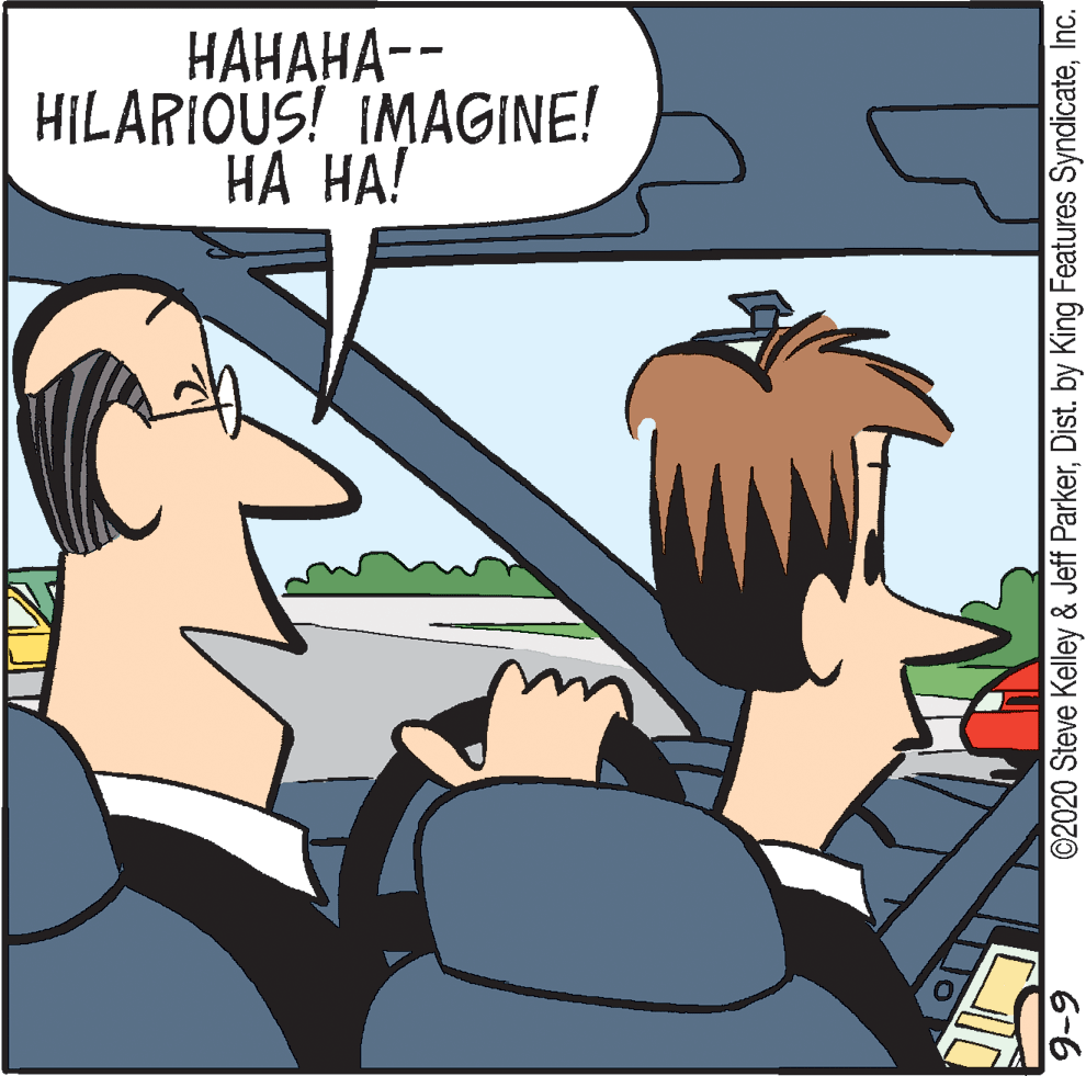 Humour OCR: ??????-- HILARIOUS! IMAGINE! ?? ??! 6-6 ©2020 Steve Kelley & Jeff ParkerInc. ??????-- HILARIOUS! IMAGINE! ?? ??! 6-6 ©2020 Steve Kelley & Jeff ParkerDist. by King Features Syndicate