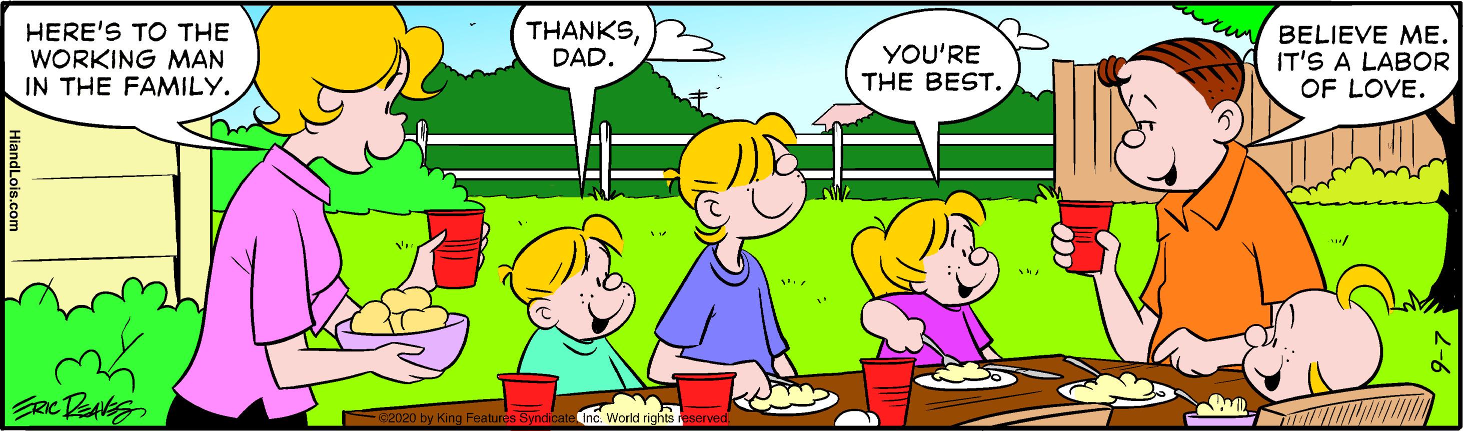 Mammal OCR: HERE'S TO THE WORKING MAN IN THE FAMILY. THANKSDAD. YOU'RE THE BEST. BELIEVE ME. IT'S A LABOR OF LOVE. 0e020 by King Features Syndicate Inc. World rights r HERE'S TO THE WORKING MAN IN THE FAMILY. THANKSDAD. YOU'RE THE BEST. BELIEVE ME. IT'S A LABOR OF LOVE. 0e020 by King Features Syndicate Inc. World rights r