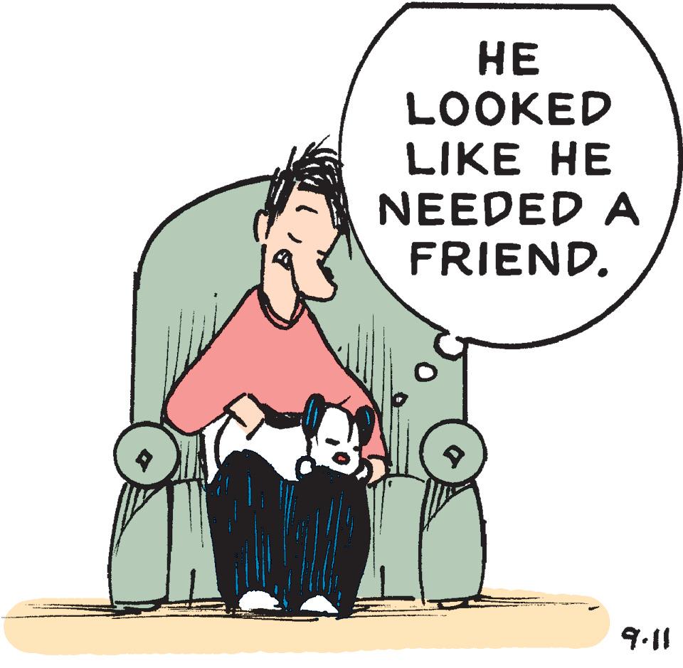 Clip art OCR: ?? LOOKED LIKE HE NEEDED A FRIEND. 9.11 ?? LOOKED LIKE HE NEEDED A FRIEND. 9.11