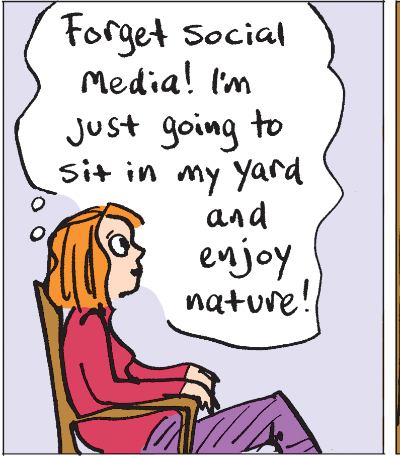 Happy OCR: Forget social Media! I'm just going to sit in my yard and enjoy nature! Forget social Media! I'm just going to sit in my yard and enjoy nature!