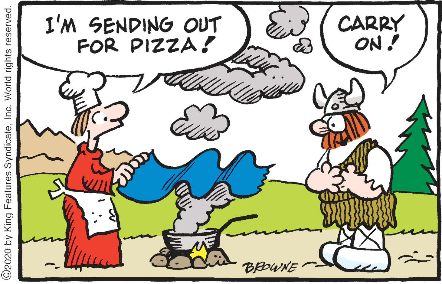 Gesture OCR: I'M SENDING OUT FOR PIZZA! CARRY ON ! BROWNE C2020 by King Features SyndicateInc. World rights reserved. I'M SENDING OUT FOR PIZZA! CARRY ON ! BROWNE C2020 by King Features SyndicateInc. World rights reserved.