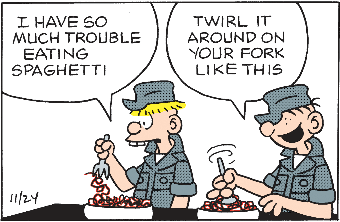 Organism OCR: I HAVE SO MUCH TROUBLE EATING SPAGHETTI TWIRL IT AROUND ON YOUR FORK LIKE THIS !!/24 I HAVE SO MUCH TROUBLE EATING SPAGHETTI TWIRL IT AROUND ON YOUR FORK LIKE THIS !!/24