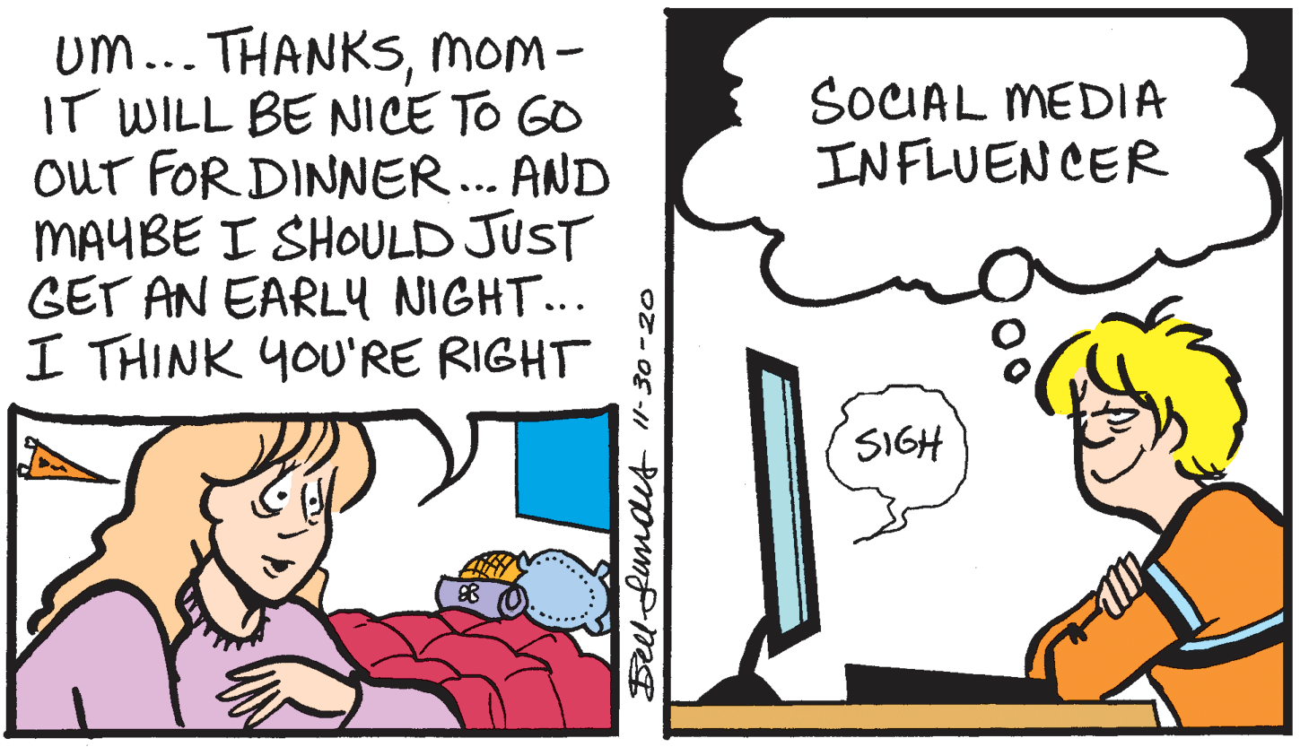Font OCR: um... THANKSmOm - IT WILL BE NICE TO GO our FOR DINNER... AND MAYBE I SHOULD JUST GET AN EARLY NIGHT.. I THINK YOU'RE RIGHT SOUAL MEDIA INFLUENCER SIGH Beel-fundis 1-30-20 um... THANKSmOm - IT WILL BE NICE TO GO our FOR DINNER... AND MAYBE I SHOULD JUST GET AN EARLY NIGHT.. I THINK YOU'RE RIGHT SOUAL MEDIA INFLUENCER SIGH Beel-fundis 1-30-20