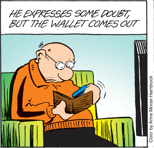 Thumb OCR: HE EXPRESSES SOME DOUBTBUT THE WALLET COMES OUT Color by Anne Morse-Hambrock HE EXPRESSES SOME DOUBTBUT THE WALLET COMES OUT Color by Anne Morse-Hambrock
