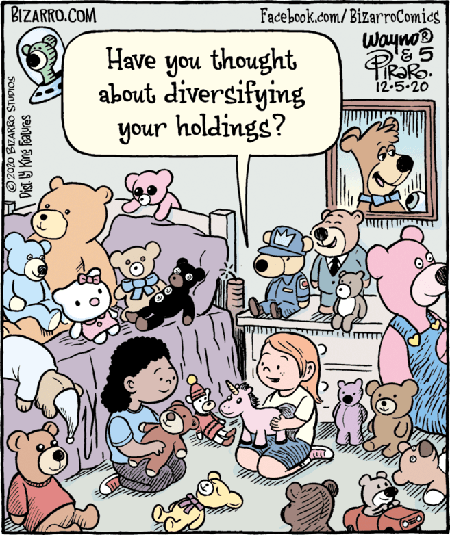 Art OCR: BIZARRO.COM Facebook.com/BizarroComics Wayno Have you thought about diversifying your holdings? R?Ro. 12-5.20 2020 BIZARRO STUDIOS Dist Y King features BIZARRO.COM Facebook.com/BizarroComics Wayno Have you thought about diversifying your holdings? R?Ro. 12-5.20 2020 BIZARRO STUDIOS Dist Y King features