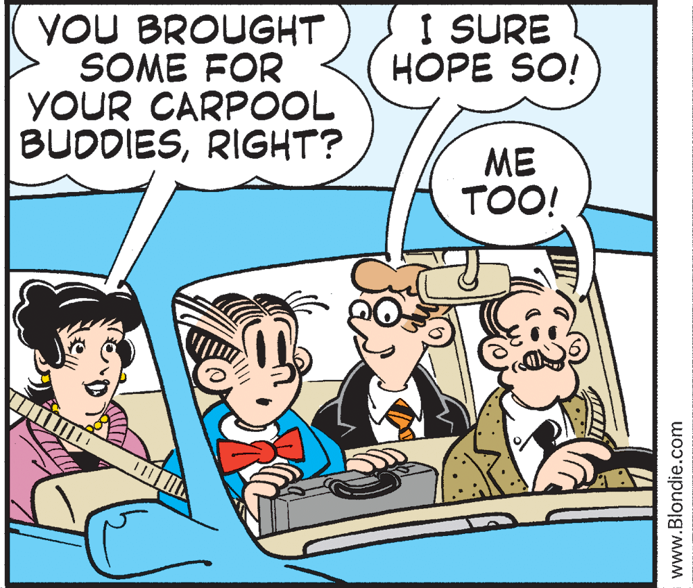 Parallel OCR: YOU BROUGHT SOME FOR YOUR CARPOOL BUDDIESRIGHT? I SURE HOPE SO! ME TOO! www.Blondie.com YOU BROUGHT SOME FOR YOUR CARPOOL BUDDIESRIGHT? I SURE HOPE SO! ME TOO! www.Blondie.com