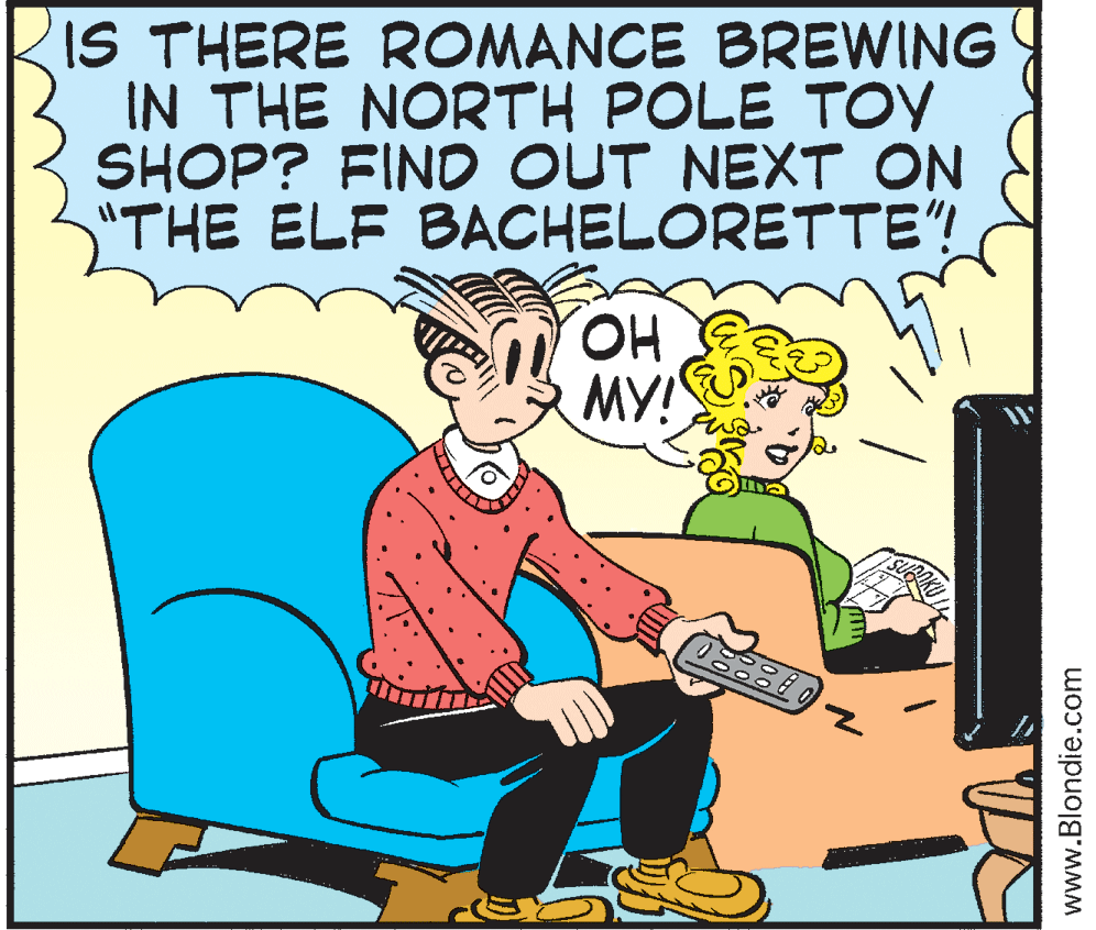 Line OCR: IS THERE ROMANCE BREWING IN THE NORTH POLE TOV SHOP? FIND OUT NEXT ON "THE ELF BACHELORETTE"! HOMY! www.Blondie.com IS THERE ROMANCE BREWING IN THE NORTH POLE TOV SHOP? FIND OUT NEXT ON "THE ELF BACHELORETTE"! HOMY! www.Blondie.com