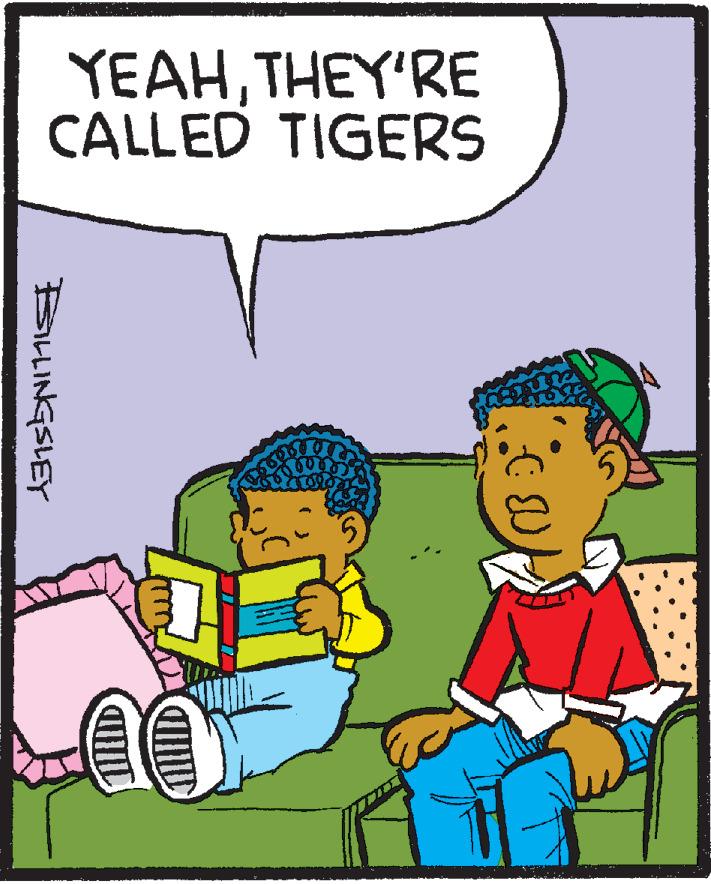 Pleased OCR: YEAHTHEY'RE CALLED TIGERS BLLINGSLEY YEAHTHEY'RE CALLED TIGERS BLLINGSLEY