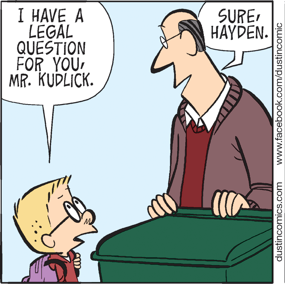 Mammal OCR: I HAVE A LEGAL QUESTION FOR YOUMR. KUDLICK. SUREHAYDEN. dustincomics.com www.facebook.com/dustincomic I HAVE A LEGAL QUESTION FOR YOUMR. KUDLICK. SUREHAYDEN. dustincomics.com www.facebook.com/dustincomic