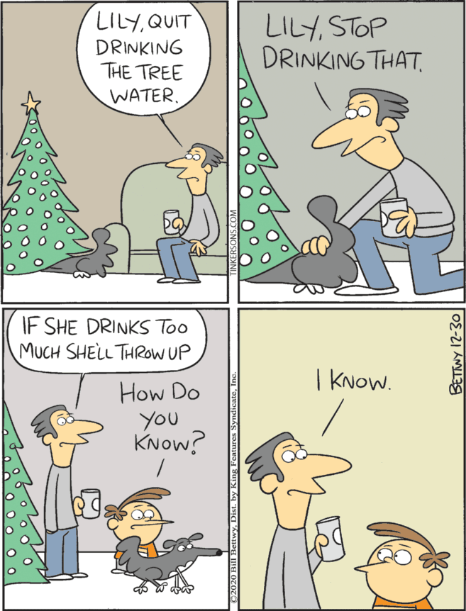 Humour OCR: IF SHE DRINKS Too MUCH SHELL THROW UP LILYQUIT DRINKING THE TREE WATER. LILYSTOP DRINKING THAT. I kNow. How Do You KNow? IF SHE DRINKS Too MUCH SHELL THROW UP LILYQUIT DRINKING THE TREE WATER. LILYSTOP DRINKING THAT. I kNow. How Do You KNow?