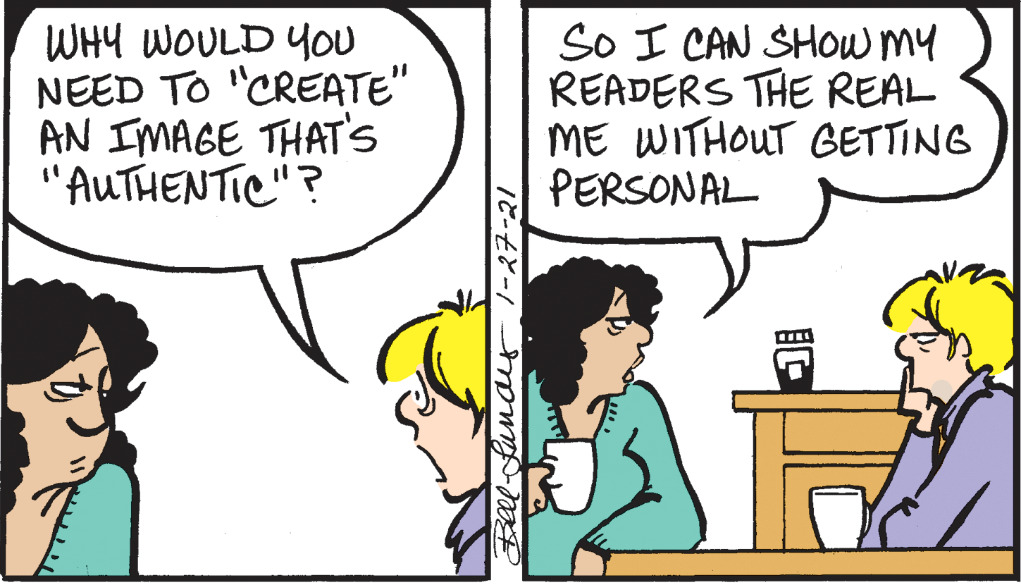 Interaction OCR: WHY WOULD YOU NEED TO "CREEATE" AN IMAGE THAT'S "AUTHENTIC"? SO I CAN SHOW my READERS THE REAL ME WITHOUT GETTING PERSONAL WHY WOULD YOU NEED TO "CREEATE" AN IMAGE THAT'S "AUTHENTIC"? SO I CAN SHOW my READERS THE REAL ME WITHOUT GETTING PERSONAL