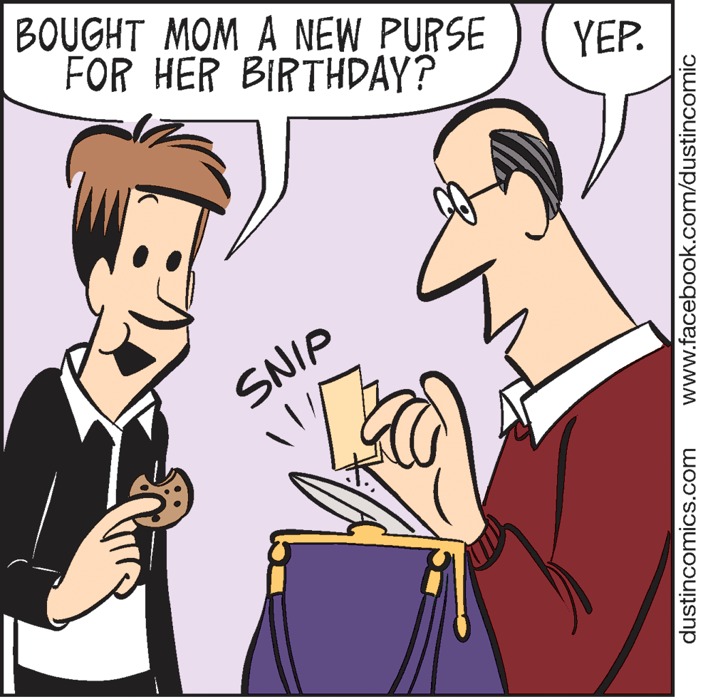 Interaction OCR: BOUGHT MOM A NEW PURSE FOR HER BIRTHDAY? YEP. SNIP dustincomics.com www.facebook.com/dustincomic BOUGHT MOM A NEW PURSE FOR HER BIRTHDAY? YEP. SNIP dustincomics.com www.facebook.com/dustincomic