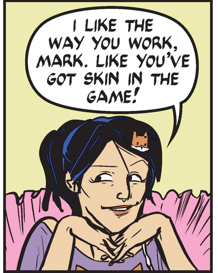 Font OCR: LIKE THE WAY YOU WORKMARK. LIKE YOU'VE GOT SKIN IN THE GAME! LIKE THE WAY YOU WORKMARK. LIKE YOU'VE GOT SKIN IN THE GAME!