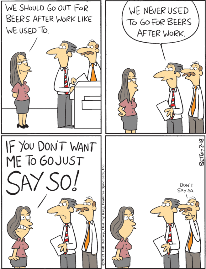 Art OCR: WE SHOULD G0 OUT FOR BEERS AFTER WORK LIKE IF YOU DON'T WANT ME TO GOJUST WE NEVER USED To Go FOR BEERS AFTER WORK. WE USED TO. SAY SO! DON'T SAY SO. WE SHOULD G0 OUT FOR BEERS AFTER WORK LIKE IF YOU DON'T WANT ME TO GOJUST WE NEVER USED To Go FOR BEERS AFTER WORK. WE USED TO. SAY SO! DON'T SAY SO.