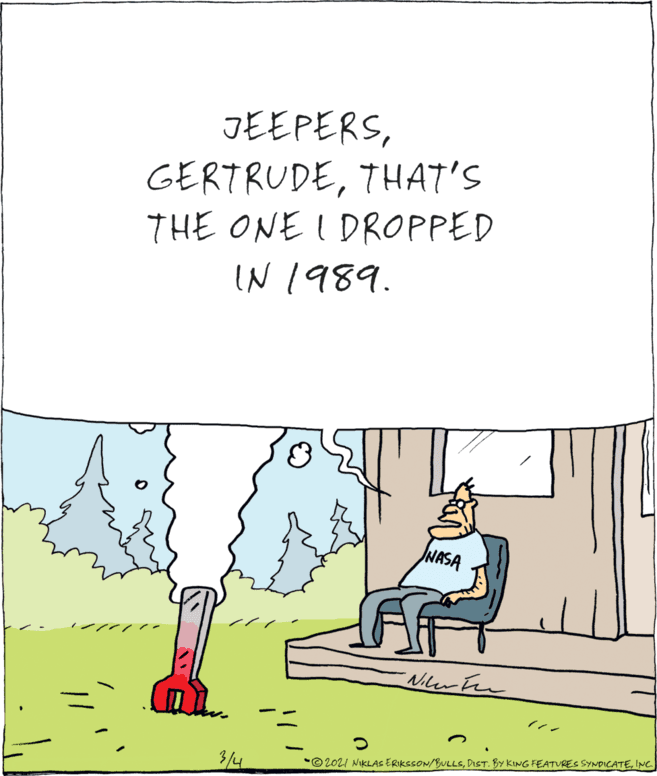 Line OCR: JEEPERSTHAT'S THE ONE I DROPPED IN 1989. NASA 3/4 © 202I NIKLAS ERIKSSON/BULLSINC JEEPERSTHAT'S THE ONE I DROPPED IN 1989. NASA 3/4 © 202I NIKLAS ERIKSSON/BULLSDIST. BY KING FEATURES SYNDICATE
