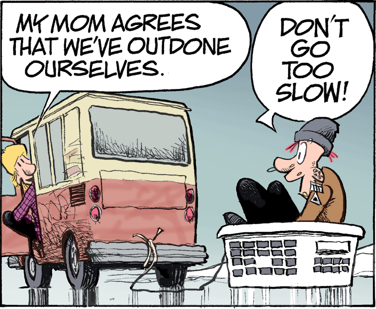 Car OCR: MY MOM AGREES THAT WE'VE OUTDONE OURSELVES. DON'T GO TOO SLOW! MY MOM AGREES THAT WE'VE OUTDONE OURSELVES. DON'T GO TOO SLOW!
