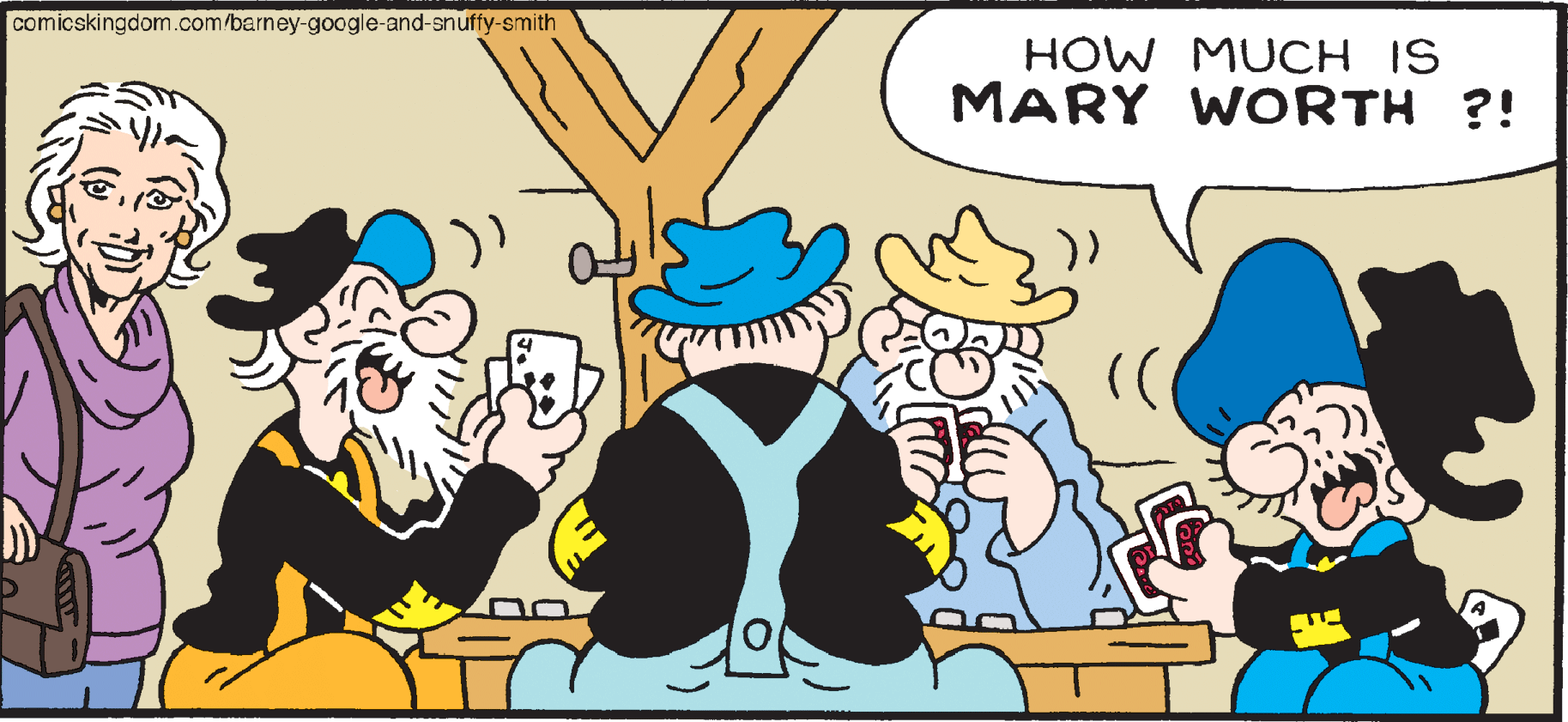 Font OCR: comicskingdom.com/barney-google-and-snuffy-smith HOW MUCH IS MARY WORTH ?! comicskingdom.com/barney-google-and-snuffy-smith HOW MUCH IS MARY WORTH ?!