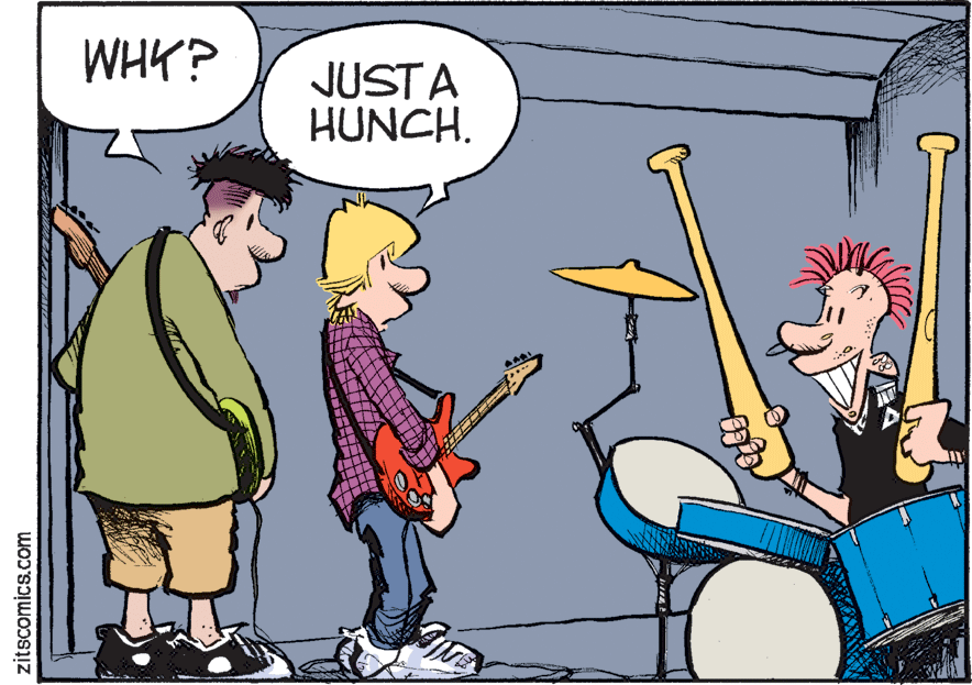 Art OCR: WHK? JUST A HUNCH. zitscomics.com WHK? JUST A HUNCH. zitscomics.com
