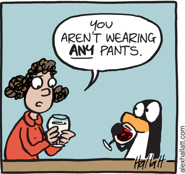 Font OCR: you AREN'T WEARING ANY PANTSalexhallatt.com you AREN'T WEARING ANY PANTS