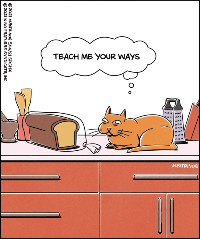 Sharing OCR: TEACH ME YOUR WAYS M.PATRINOS ©2021 M.PATRINOS 5/14/21 SIXCHIX ©2021 KING FEATURES SYNDICATEINC. TEACH ME YOUR WAYS M.PATRINOS ©2021 M.PATRINOS 5/14/21 SIXCHIX ©2021 KING FEATURES SYNDICATE