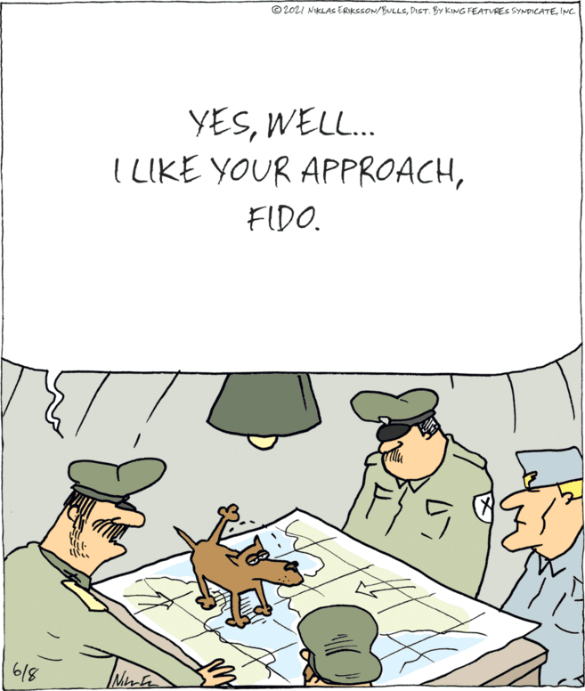 Happy OCR: © 2021 NIKLAS ERIKSSON/BULLSINC YESWELL. I LIKE YOUR APPROACHFIDO. 618 IMint © 2021 NIKLAS ERIKSSON/BULLSDIST. BY KING FEATURES SYNDICATEINC YESWELL. I LIKE YOUR APPROACHFIDO. 618 IMint
