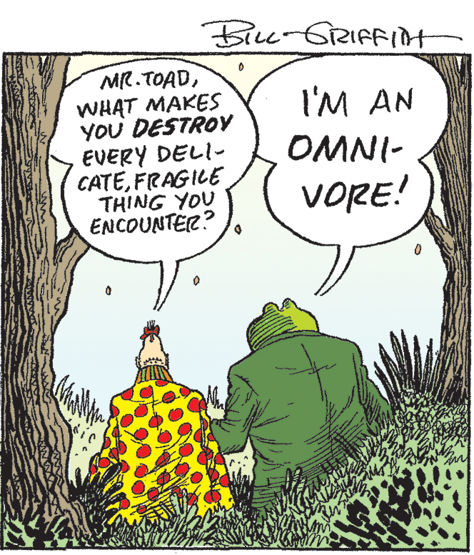 Sharing OCR: BlLu-GRIFFIt MR. TOADWHAT MAKES YOU DESTROV EVERY DELI- CATEFRAGILE THING YOU ENCOUNTER? I'M AN OMNI- VORE! BlLu-GRIFFIt MR. TOADWHAT MAKES YOU DESTROV EVERY DELI- CATEFRAGILE THING YOU ENCOUNTER? I'M AN OMNI- VORE!
