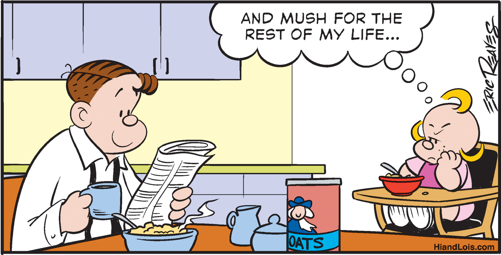 Art OCR: AND MUSH FOR THE REST OF MY LIFE... OATS HiandLois.com AND MUSH FOR THE REST OF MY LIFE... OATS HiandLois.com