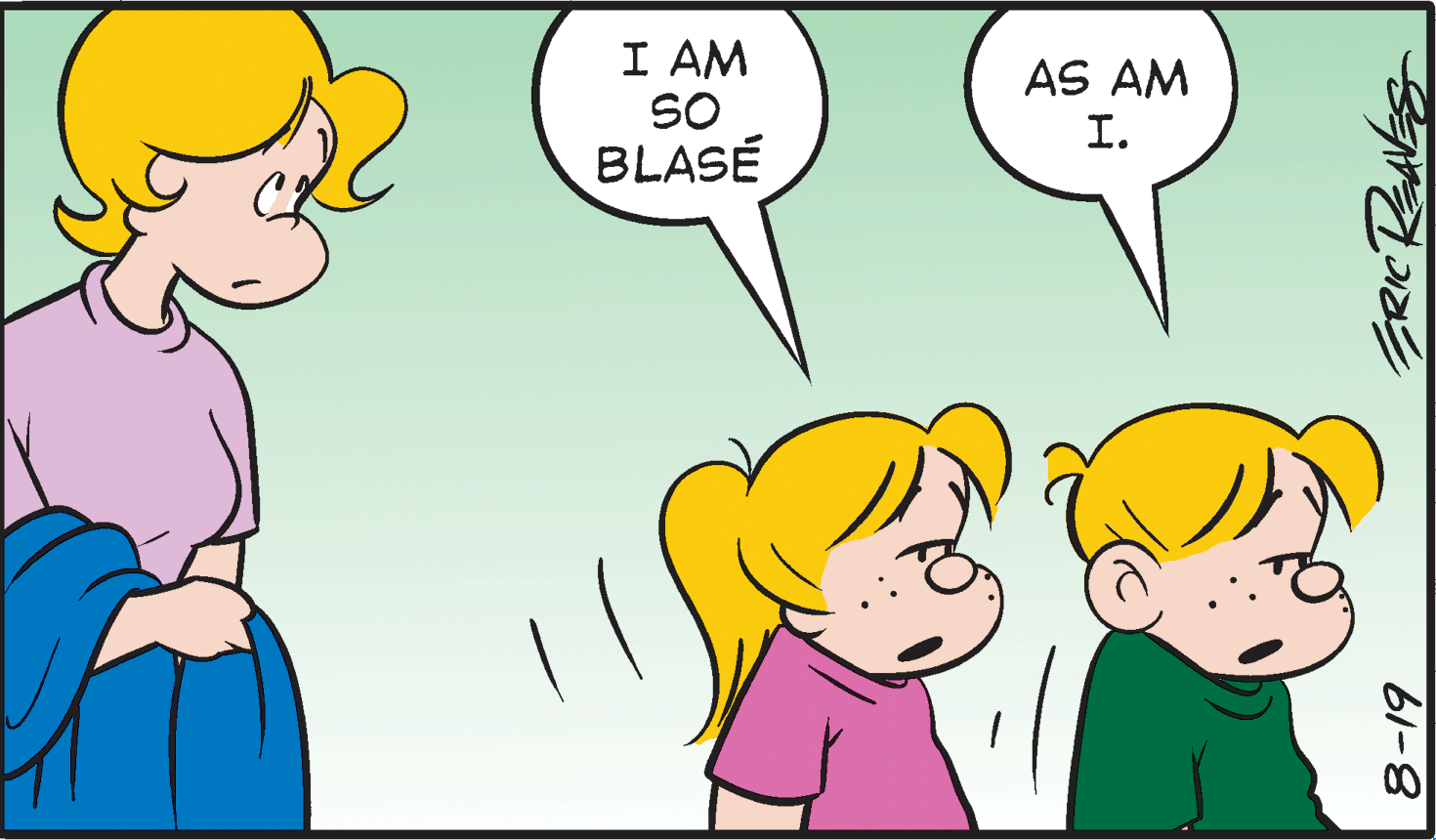 Human OCR: I AM SO BLASÉ AS AM I. 61-8 I AM SO BLASÉ AS AM I. 61-8