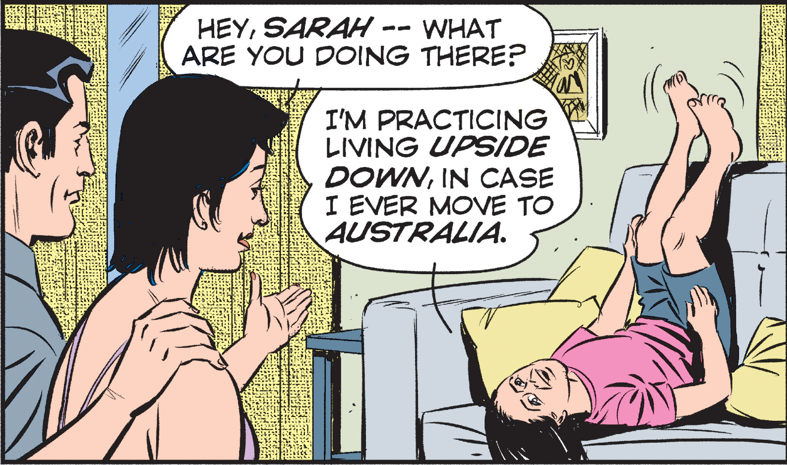 Art OCR: HEYSARAH - ARE YOU DOING THERE? WHAT I'M PRACTICING LIVING UPSIDE DOWNIN CASE I EVER MOVE TO AUSTRALIA. HEYSARAH - ARE YOU DOING THERE? WHAT I'M PRACTICING LIVING UPSIDE DOWNIN CASE I EVER MOVE TO AUSTRALIA.