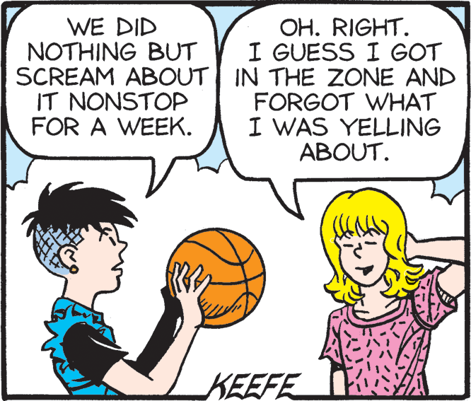 Mammal OCR: OH. RIGHT. I GUESS I GOT SCREAM ABOUT IN THE ZONE AND FORGOT WHAT I WAS YELLING ABOUT. WE DID NOTHING BUT IT NONSTOP FOR A WEEK. KEEFE OH. RIGHT. I GUESS I GOT SCREAM ABOUT IN THE ZONE AND FORGOT WHAT I WAS YELLING ABOUT. WE DID NOTHING BUT IT NONSTOP FOR A WEEK. KEEFE