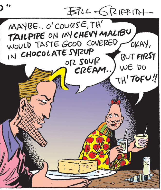 Humour OCR: MAYBE.. O'COURSETH' TAILPIPE ON MY CHEVY MALIBU OKAYBUT FIRST CREAM..) wE DO TH' TOFU! WOULD TASTE GOOD COVERED IN CHOCOLATE SYRUP O2 SOUR MAYBE.. O'COURSETH' TAILPIPE ON MY CHEVY MALIBU OKAYBUT FIRST CREAM..) wE DO TH' TOFU! WOULD TASTE GOOD COVERED IN CHOCOLATE SYRUP O2 SOUR